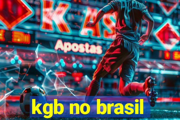 kgb no brasil